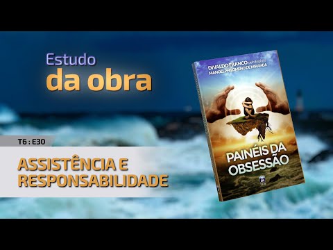 T6 E30   Assistência e Responsabilidade
