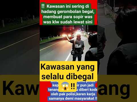 kawasan yang selalu dibegal akhirnya aman dijaga polisi #youtubeshorts #automobile #berandafypシ