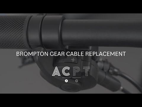 Brompton Gear Cable Replacement