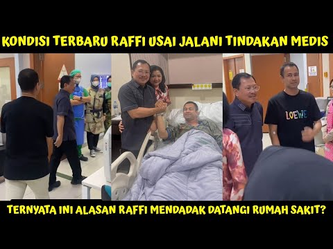 KONDISI TERBARU RAFFI USAI JALANI TINDAKAN MEDIS DGN DR TERAWAN, TRNYATA INI ALASANNYA TANPA NAGITA?