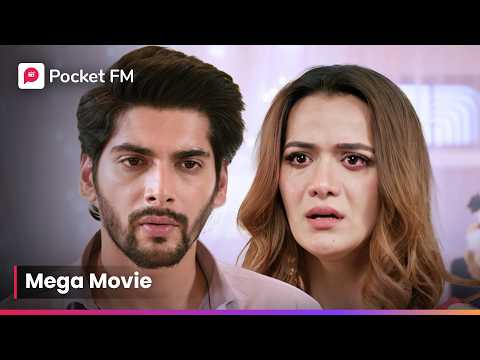 Kyu girlfriend से naaraz होकर mein उसे दूंगा dhokha? | Mega Movie | Episode 1 - 6