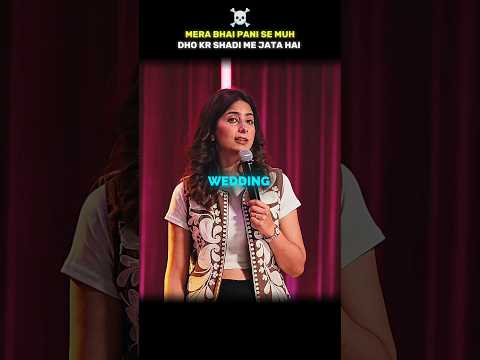 Mera Bhai Pani Se Muh Dhoker Shadi Mein Jata Hai ððŧ #shorts #podcast #standupcomedy #comedy #yt