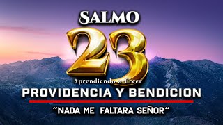 ¿PORQUE SIENTO QUE TODO ESTA MAL? SALMO 23 ORACION PODEROSA DE BENDICION