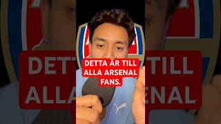 DETTA ÄR TILL ALLA ARSENAL FANS.#arsenal #premierleague #football #foruyou #arsenalfc