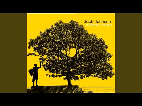 Better Together - Jack Johnson