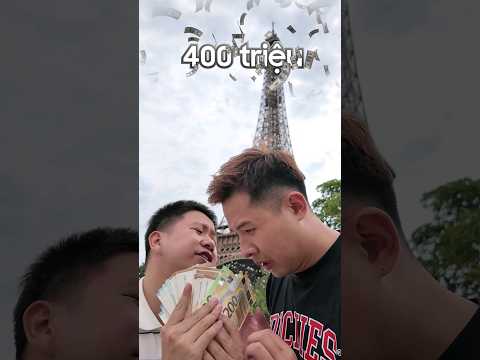 Sếp Huy cầm 400 triệu đi Pháp mua gì??