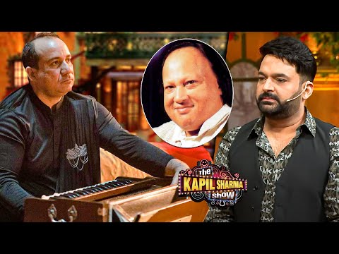 आज अगर नुसरत साहब जिन्दा होते तो उनके सामने कोई नहीं टिक पाता | The Kapil Sharma Show | Episode