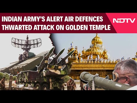 India Pakistan Relations | Indian Air Defence System Countered Pak's Attempt To Target Golden Temple