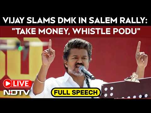 Vijay Speech Today LIVE | "Take Money, Whistle Podu": Vijay On DMK's 'Rs 2,000 Women Summer Special'