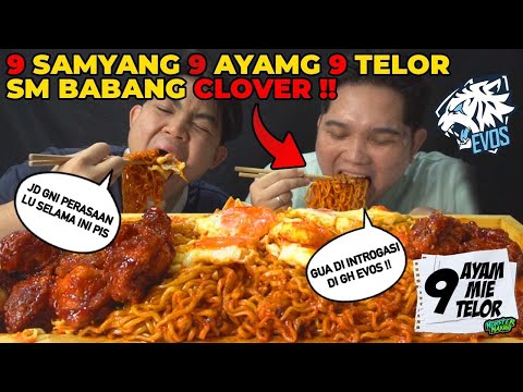 ENAKNYA MUKBANG + DENGER CURHATAN MSLH CLOVER DGN EVOS ‼️MUKBANG 9 SAYANG 9 TELOR 9 AYAM RICHEESE