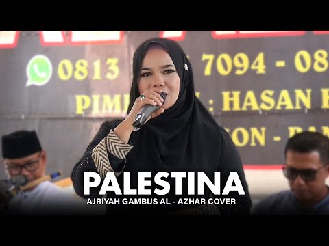 PALESTINA | AJRIYAH GAMBUS AL - AZHAR CILEGON COVER