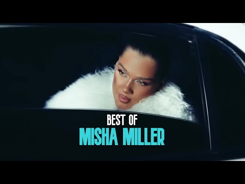 Best Of Misha Miller Music Mix | Pop-Dance-R&B-Latino 2025