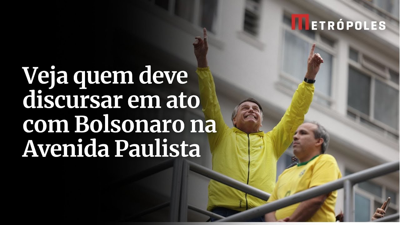 Veja quem deve discursar em ato com Bolsonaro na Avenida Paulista