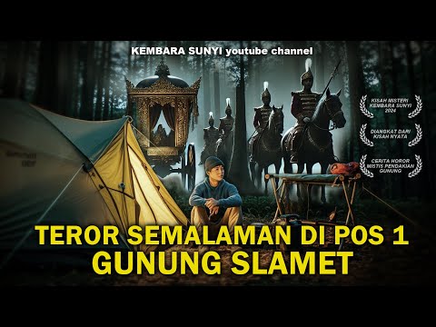 KEMPING DI AREA KHUSUS RITUAL DI POS 1 GUNUNG SLAMET‼️SATU ROMBONGAN DIDATANGI PASUKAN KERAJAAN GAIB