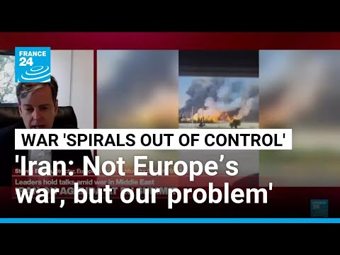 Steven Everts: For Europeans, war on Iran 'a diversion' and 'giant gift to Putin' • FRANCE 24