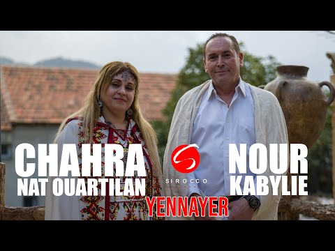 Chahra Nat ouartilan & NOUR kabylie  - YENNAYER