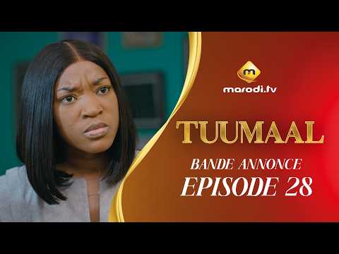 Série - Tuumaal - Episode 28 - Bande annonce