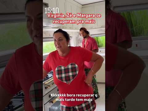 Virginia, Zé e Margara se recuperam pra mais #shorts #virginiafonseca
