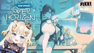 Over the Horizon event story🧡 [GODDESS OF VICTORY:NIKKE]