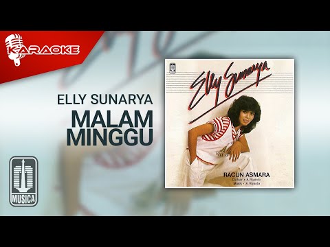 Elly Sunarya – Malam Minggu (Official Karaoke Video)