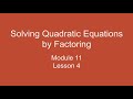 Properties and Solutions of Quadratic Equations