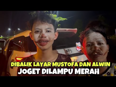 VLOG!!! ALWIN DAN MUSTOFA || JOGET-JOGET DILAMPU MERAH!!!