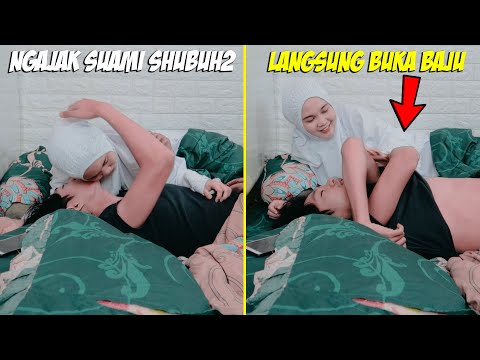 BANGUNIN SUAMI YANG LAGI PULES, DIPAKSA SUBUH SUBUH | Langsung Buka Baju