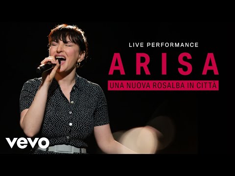 Arisa - Una nuova Rosalba in città - Live Performance | Vevo