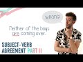 Mastering Subject-Verb Agreement: Part 2