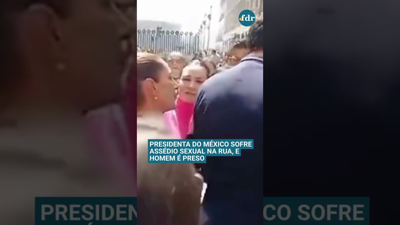 🚨 Presidente do México Claudia Sheinbaum é Vítima de Assédio Sexual em Ato Público