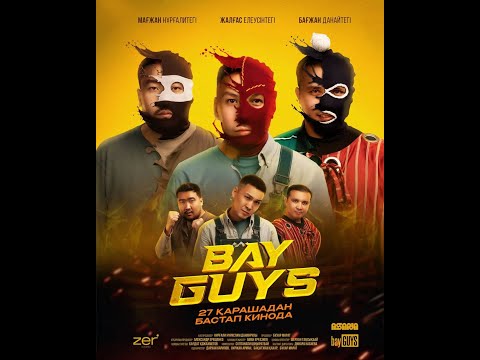bayGUYS | КИНО| 27 ҚАРАШАДАН БАСТАП
