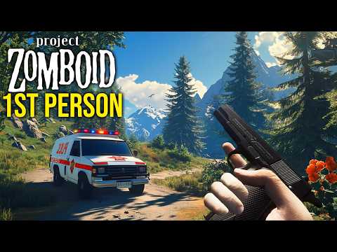 Is 1st Person PROJECT ZOMBOID Finally Here?