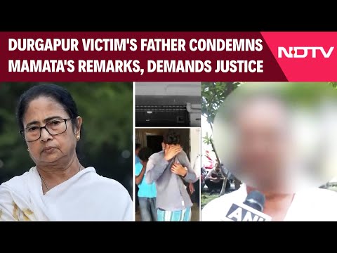 Durgapur Rape Case | Durgapur Victim's Father Condemns Mamata's Remarks, Demands Justice