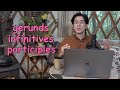 Understanding Gerunds, Participles, and Infinitives