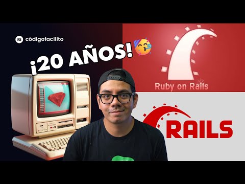 Mis historias con Ruby on Rails por su aniversario 20.