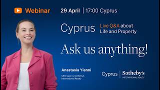 🌐Webinar: Ask Us Anything: Live Q&A About Life and Property in Cyprus