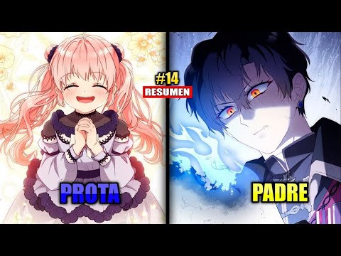🔺 RENACE EN SU NOVELA FAVORITA COMO LA HIJA DEL VILLANO RESUMEN | Manhwa / Manhua Parte 14