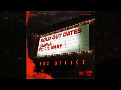 Gunna - Sold Out Dates ft. Lil Baby (ReProd by Karim)