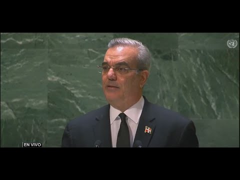 EN VIVO Discurso del Presidente Abinader ante la ONU