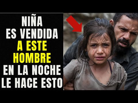 Esta Niña Fue Vendida a un Maldito Hombre y lo que Le Hacía Cada Noche, No Tiene Perdón de Dios...