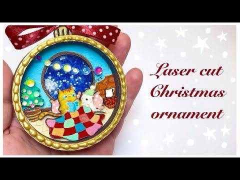 A tiny story inside a Christmas ornament- Layered Laser cut- Flux Ador