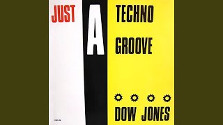 Just A Techno Groove (Remix)