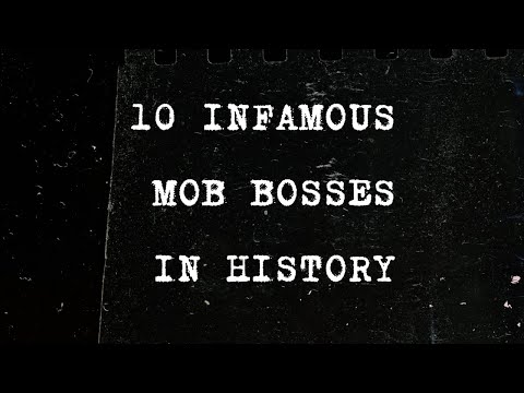 10 Infamous Mob Bosses in History