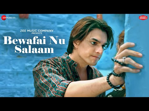 Bewafai Nu Salaam - Mohsin Khan, Uditi Singh | Raj Barman, Sachin Gupta, Kumaar| Zee Music Originals