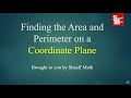 Finding Area and Perimeter on the Coordinate Plane