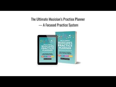 Stop Noodling. Start Practicing. | A Music Practice Planner for Musicians
