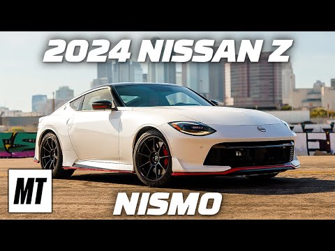 2024 Nissan Z Nismo DRIVEN: More Fun Than an M2" | MotorTrend