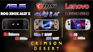 Crimson Desert: Claw 8 AI & Xbox Ally X & Legion Go S | Z2 Ex & Ultra 7 258V & Z1 Ex | 1080p Medium