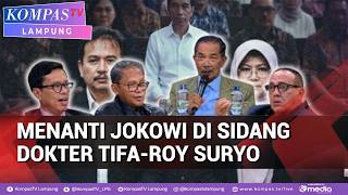 Menanti Jokowi Hadir di Sidang Roy Suryo Dokter Tifa dalam Kasus Ijazah