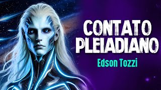 CONEXÃO REAL com PLEIADIANOS ao VIVO - Edson Tozzi